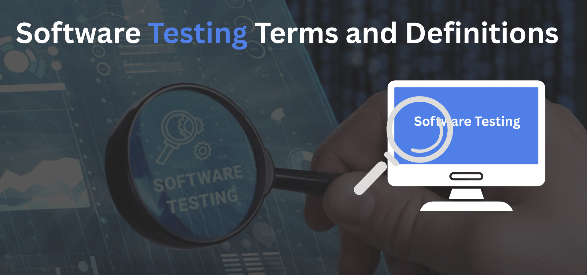 Software Testing Terms and Definitions